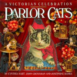 Parlor Cats : A Victorian Celebration