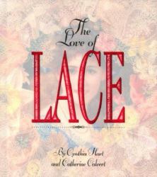 The Love of Lace