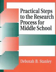 Practical Steps to the Research Process for Middle School