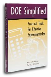 DOE Simplified : Practical Tools for Effective Experimentation