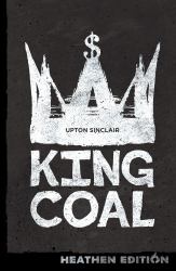 King Coal (Heathen Edition)