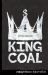 King Coal (Heathen Edition)