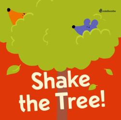 Shake the Tree! : A Minibombo Book