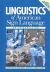 Linguistics of American Sign Language, 5th Ed : An Introduction