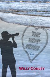 The Deaf Heart : A Novel