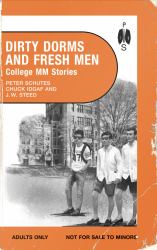 Dirty Dorms and Fresh Men : College MM Stories