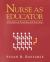 Nurse As Educator : Principles of Teaching and Learning for Nursing