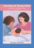 Counseling the Nursing Mother : A Lactation Consultant's Guide