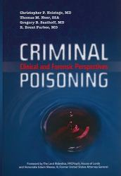 Criminal Poisoning : Clinical and Forensic Perspectives