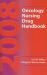 2008 Oncology Nursing Drug Handbook