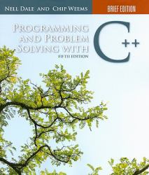 Programming and Problem Solving with C++