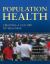 Population Health : Creating a Culture of Wellness