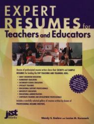 Expert Resumes for Teachers and Educators : A Gallery of Quality Resumes by Professional Resume Writers