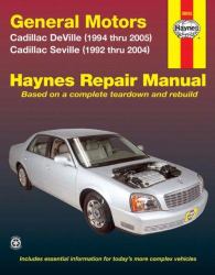 General Motors Cadillac Deville (1994 Thru 2005) Cadillac Seville (1992 Thru 2004)