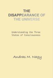 The Disappearance of the Universe