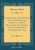 Address Delivered Before the New York Society Library on the One Hundredth Anniversary of Its Incorporation, November 9th, 1872 (Classic Reprint)