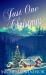 Just One Christmas : A Green Mountain Valley Romance