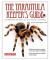 The Tarantula Keeper's Guide : Comprehensive Information on Care, Housing, and Feeding