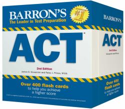 Barron's ACT Flash Cards : 410 Flash Cards to Help You Achieve a Higher Score