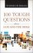 100 Tough Questions about God and the Bible