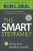 The Smart Stepfamily : 7 Steps to a Healthy Family