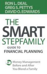 The Smart Stepfamily Guide to Financial Planning : Money Management Before and after You Blend a Family