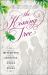 The Kissing Tree : Four Novellas Rooted in Timeless Love