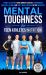 Mental Toughness for Teen Athletes-Nutrition : A Guide to Helping Teens Improve Athletic Performance, Gain Self-Esteem, and Well-Being Through Better Nutrition