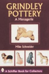 Grindley Pottery : A Menagerie