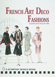 French Art Deco Fashions in Pochoir Prints from The 1920s