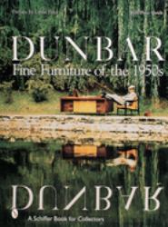 Dunbar : Fine Furniture of The 1950s