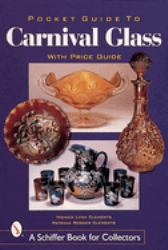 Pocket Guide to Carnival Glass