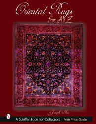 Oriental Rugs from a to Z