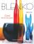 Blenko : Cool '50s & '60s Glass