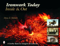 Ironwork Today: Inside and Out : Inside and Out