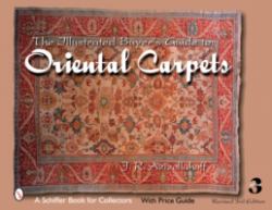 The Illustrated Buyer's Guide to Oriental Carpets