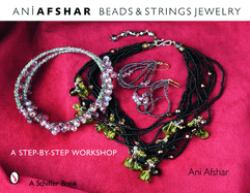 Beads and Strings Jewelry : A Step-By-Step Workshop