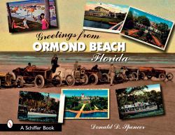 Greetings from Ormond Beach, Florida