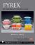 Pyrex® : The Unauthorized Collector's Guide