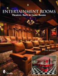 Entertainment Rooms : Home Theaters, Bars, and Game Rooms