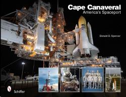 Cape Canaveral: America's Spaceport : America's Spaceport