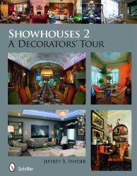 Showhouses 2 : A Decorators' Tour