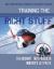 Training the Right Stuff : The Aircraft That Produced America's Jet Pilots