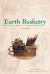 Earth Basketry, 2nd Edition : Weaving Containers with Nature's Materials