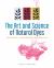 The Art and Science of Natural Dyes : Principles, Experiments, and Results