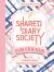 Shared Diary Society for Friends : A Bold & Brave Question & Answer Book--Fill It in & Pass It On