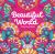 Beautiful World Coloring Book