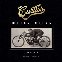 Curtiss Motorcycles : 1902-1912