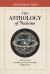 The Astrology of Nations : A Manual of Political and Economic Astrology