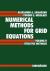 Numerical Methods for Grid Equations Vol. 2 : Iterative Methods